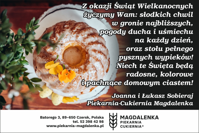 Życzenia wielkanocne od firmy Piekarnia-Cukiernia Magdalenka 