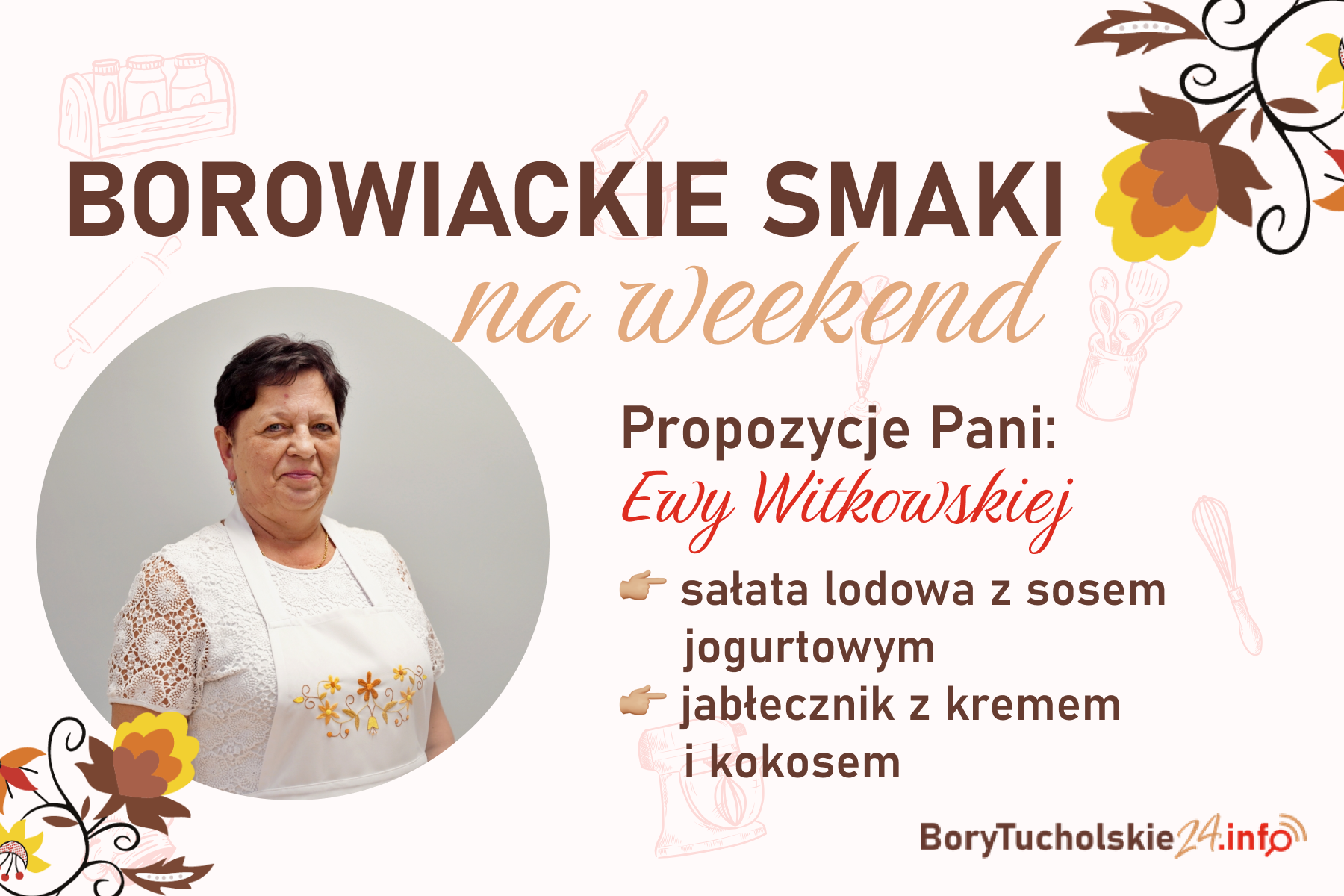 Borowiackie smaki na weekend: sałatka idealna do grilla i jabłecznik jak marzenie